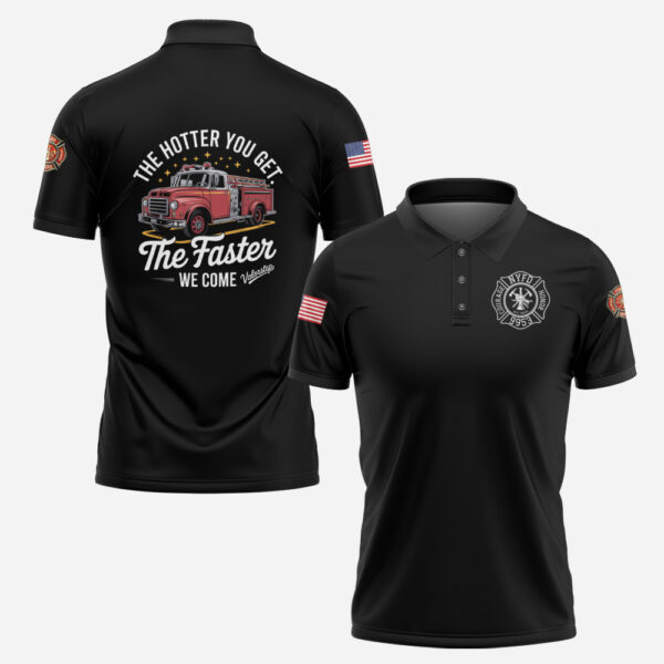Custom Fire Department Station Number The Hotter You Get #DQH0013 - AOP Polo