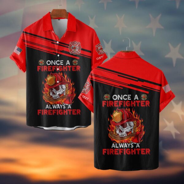 Custom Name Once A Firefighter, Always A Firefighter #DQH0020 - AOP Short Sleeve Button Shirt