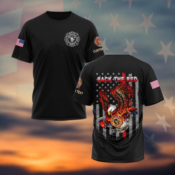 Custom Text & Fire Department Station Number Back The Red #DQH0036 - T-shirt