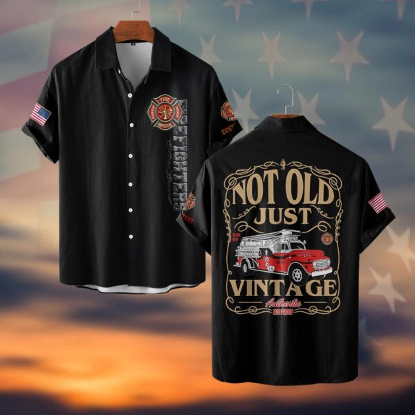 Custom Text Not Old, Just Vintage - Firefighter's Legacy #DQH0040 - Short Sleeve Button Shirt