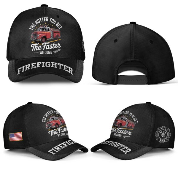 Custom Fire Department Station Number The Hotter You Get #DQH0013 - Hat All Over Printed