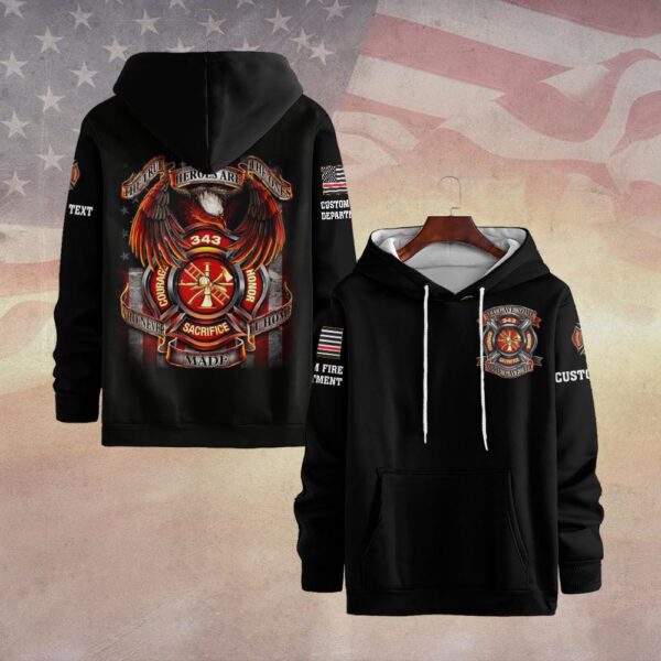 Custom Dept & Text The True Heroes Firefighter #DQH0068 - Hoodie