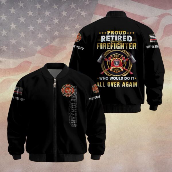 Custom Dept & Text Retired But Ready – I'd Do It All Again #DQH0081 - Bomber Jacket