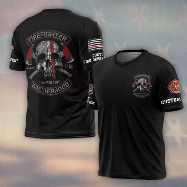 Custom Dept & Text Firefighter Thin Redline Brotherhood #DQH0065 - T-shirt