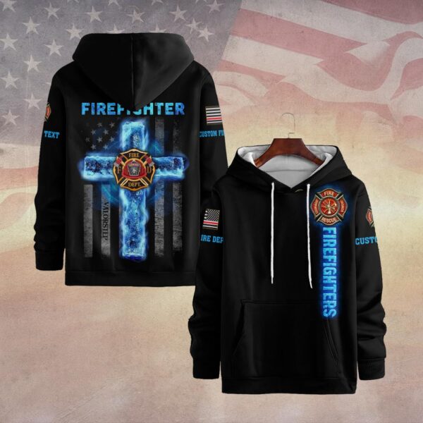 Custom Dept & Text Firefighter’s Faith – Blue Flame Cross Edition #DQH0084 - Hoodie