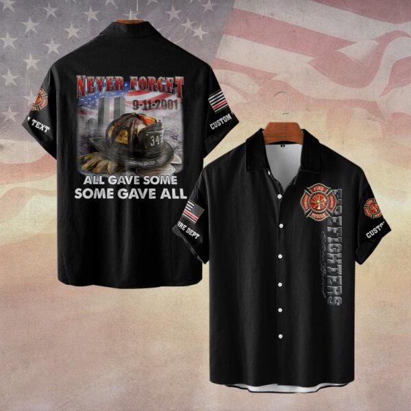 Custom Dept & Text Some Gave All – 9/11 Memorial Edition #DQH0085 - Short Sleeve Button Shirt