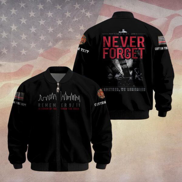 Custom Dept & Text Together We Remember – 9/11 Memorial #DQH0087 - Bomber Jacket