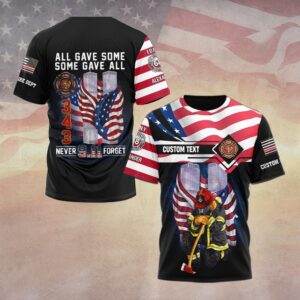 Custom Dept & Text Honoring the 343 – Firefighter Remembrance #DQH0090 - T-shirt