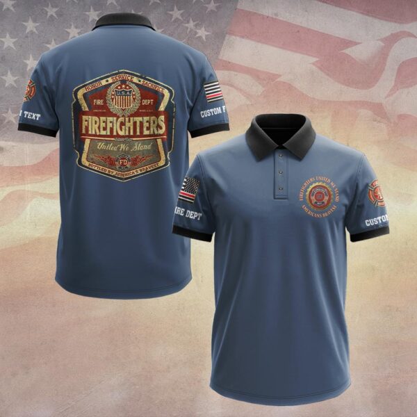 Custom Dept & Text United We Stand – Firefighters Brotherhood #DQH0094 - Polo