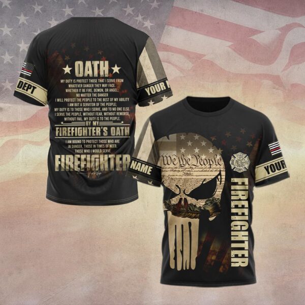 Custom Dept & Name FIREFIGHTER'S OATH #DQH0130 - T-shirt