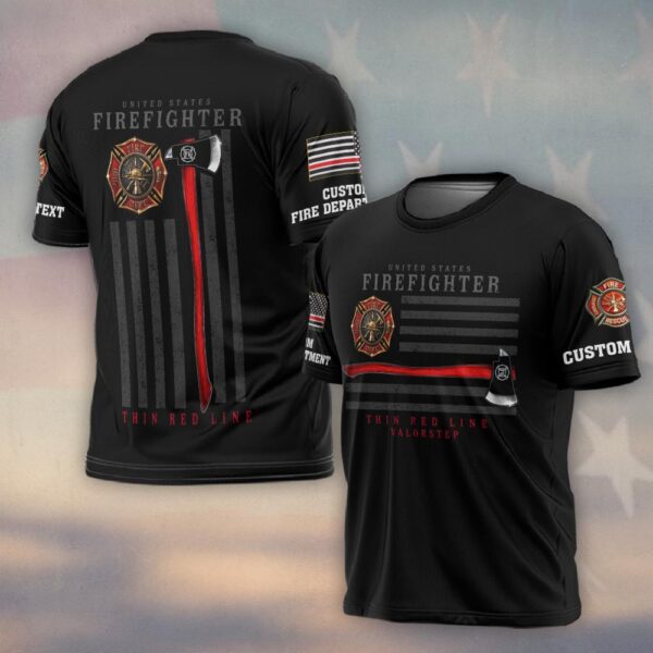 Custom Dept & Text United States Firefighter Thin Red Line #DQH0168 - T-shirt