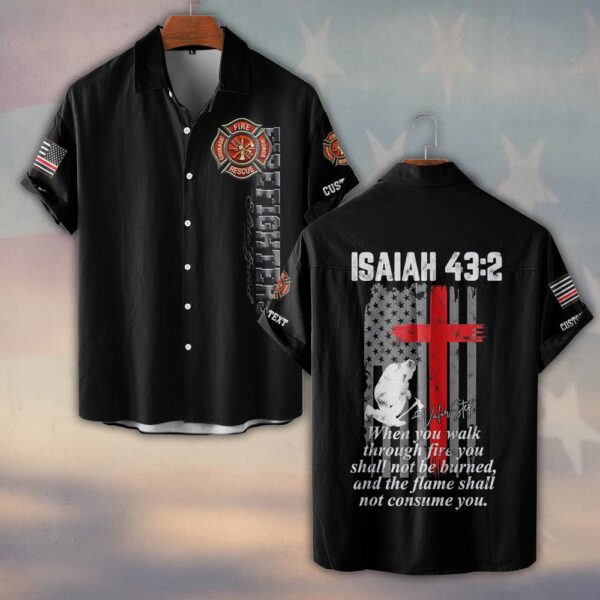 Custom Text & Dept Isaiah 43:2 Walk Through Fire #DQH0121 - Short Sleeve Button Shirt