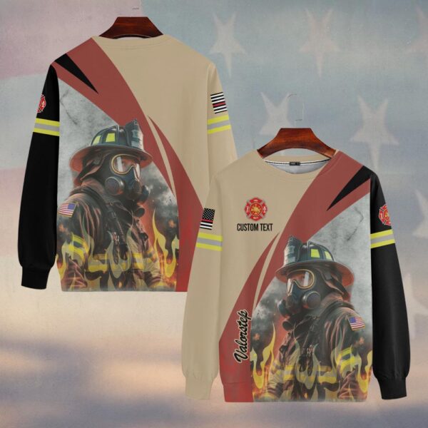 Custom Text Through The Flames Firefighter Inferno #DQH0126 - Sweatshirt