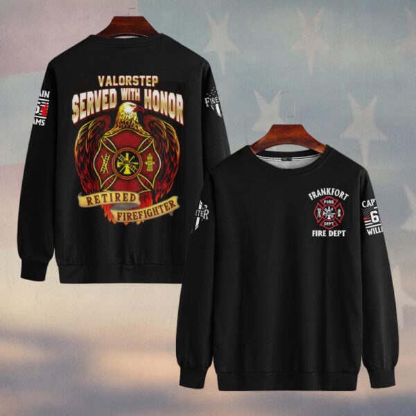 Custom Name, Dept, Rank & Number Served With Honor #DQH0141 - Sweatshirt