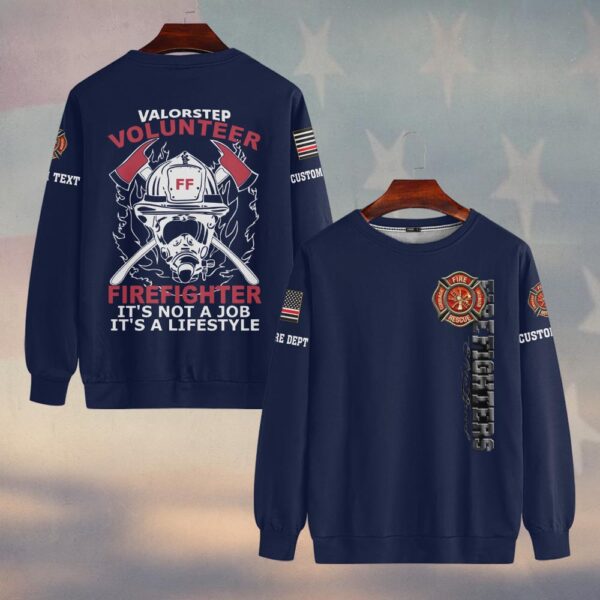 Custom Name & Dept Volunteer Firefighter Lifestyle #DQH0150 - Sweatshirt