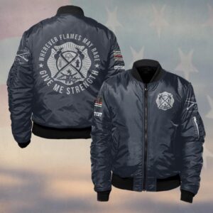 Custom Text Wherever Flames May Rage #DQH0162 - Bomber Jacket