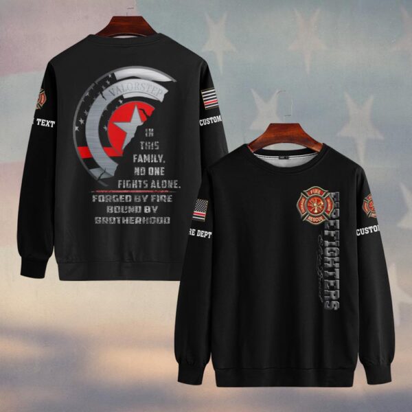 Custom Text & Dept No One FightS Alone #DQH0163 - Sweatshirt