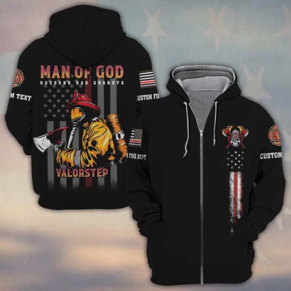 Custom Text & Dept Man Of God Firefighter #DQH0174 - Zip Hoodie