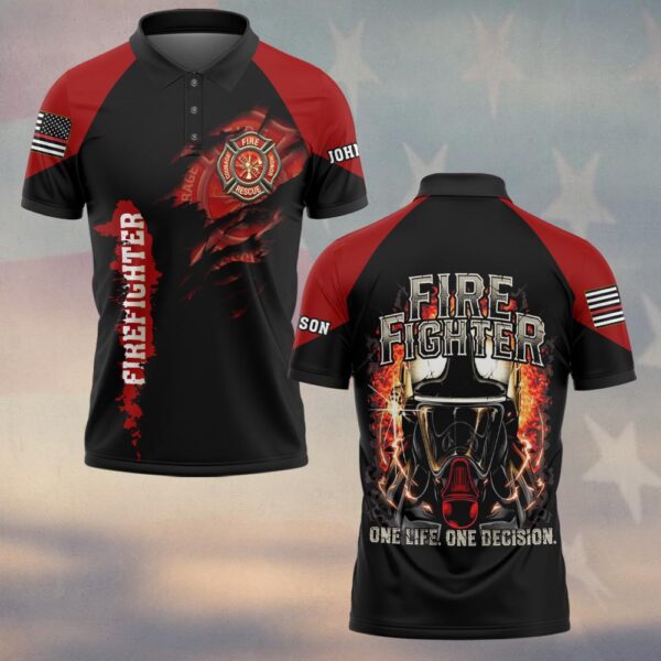 Custom Name Firefighter One Life One Decision #DQH0187 - Polo