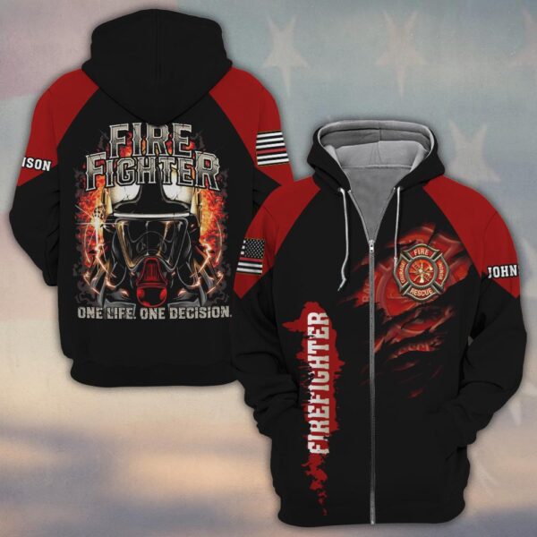 Custom Name Firefighter One Life One Decision #DQH0187 - Zip Hoodie