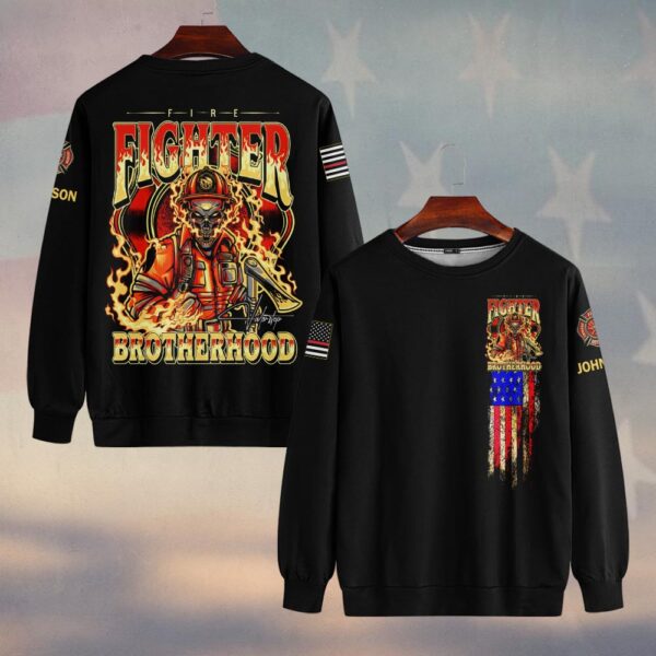 Custom Name Firefighter Brotherhood #DQH0188 - Sweatshirt