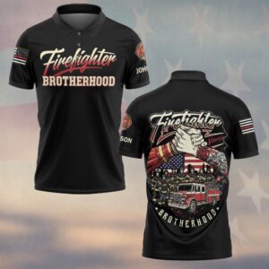 Custom Name Strong Firefighter Brotherhood #DQH0189 - Polo