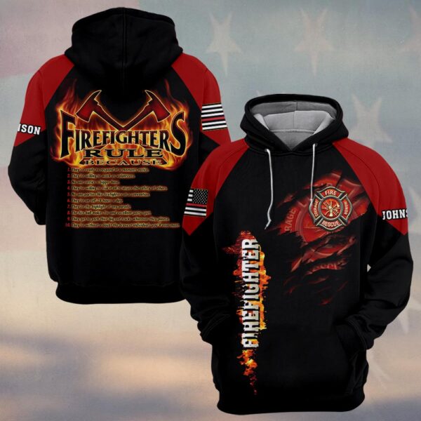 Custom Name & Dept The Firefighters Rule #DQH0196 - Hoodie