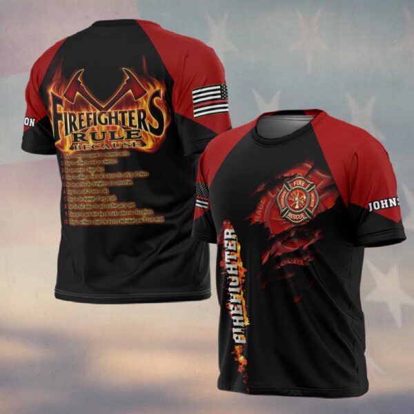 Custom Name & Dept The Firefighters Rule #DQH0196 - T-shirt