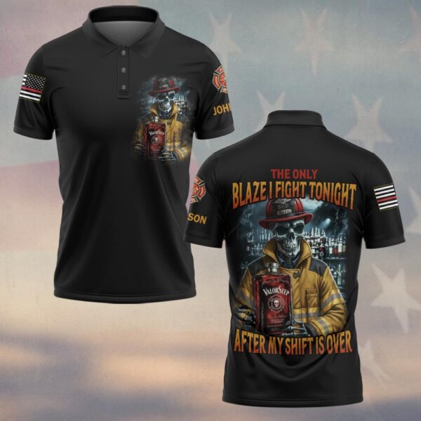 Custom Name Whiskey And Fire The Only Blaze Firefighter #DQH0199 - Polo