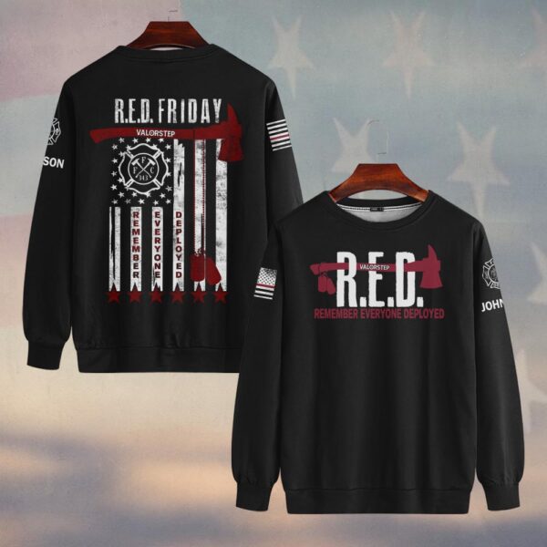 Custom Name Remember Everyone Deployed #DQH0203 - Sweatshirt