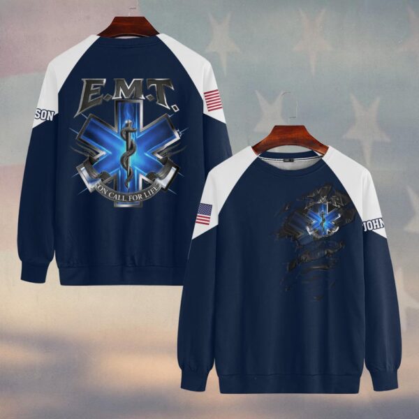 Custom Name On Call For Life EMT #DQH0212 - Sweatshirt