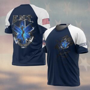Custom Name On Call For Life EMT #DQH0212 - T-shirt