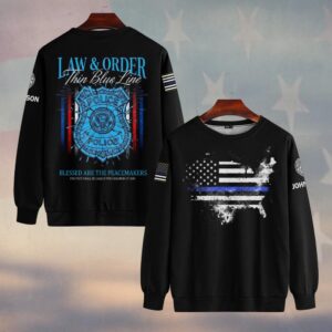 Custom Text Law and Order Thin Blue Line Police Edition #DQH0218 - Sweatshirt