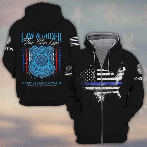 Custom Text Law and Order Thin Blue Line Police Edition #DQH0218 - Zip Hoodie