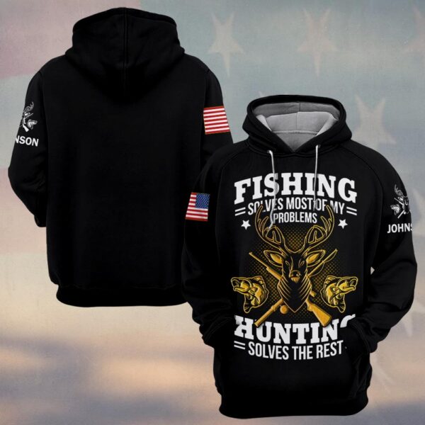 Custom Text Fishing & Hunting Solves It All #DQH0226 - Hoodie