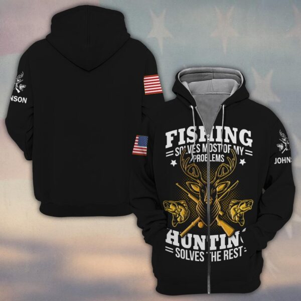 Custom Text Fishing & Hunting Solves It All #DQH0226 - Zip Hoodie