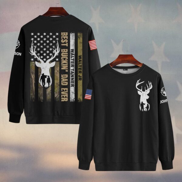 Custom Name Proud Best Buckin' Dad Ever #DQH0227 - Sweatshirt