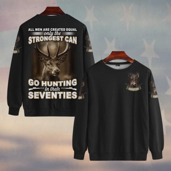 Custom Text Strongest in Their Seventies #DQH0229 - Sweatshirt