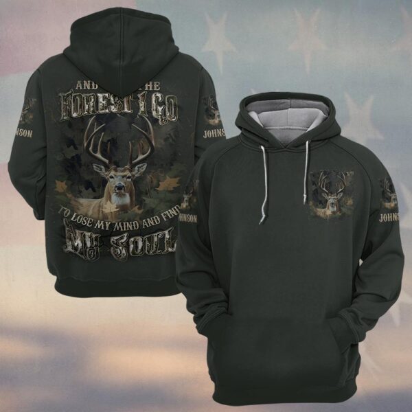 Custom Name And Into The Forest I Go To Lose My Mind And Find My Soul Hunting #DQH0234 - Hoodie