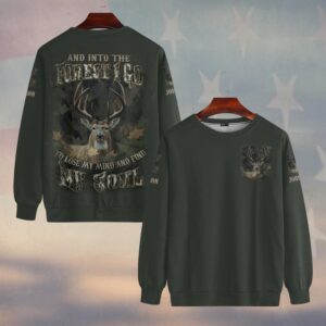 Custom Name And Into The Forest I Go To Lose My Mind And Find My Soul Hunting #DQH0234 - Sweatshirt
