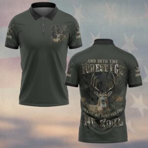 Custom Name And Into The Forest I Go To Lose My Mind And Find My Soul Hunting #DQH0234 - Polo