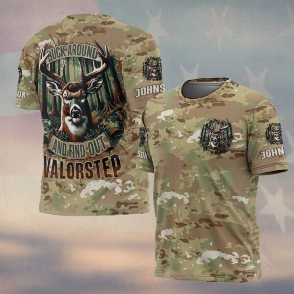 Custom Name Buck Around And Find Out Hunting #DQH0238 - T-shirt