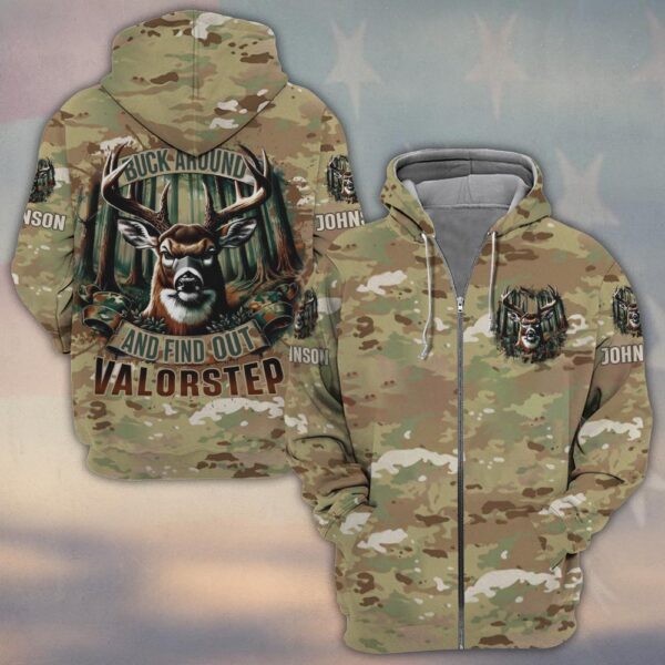 Custom Name Buck Around And Find Out Hunting #DQH0238 - Zip Hoodie