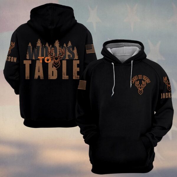 Custom Name Woods To Table Hunting #DQ0248 - Hoodie