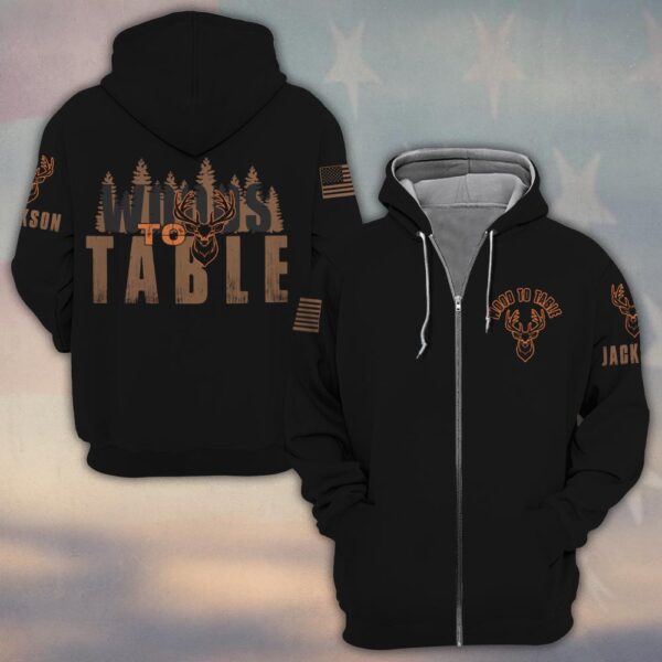 Custom Name Woods To Table Hunting #DQ0248 - Zip Hoodie