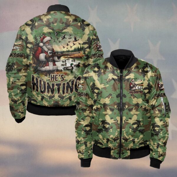 Custom Name He's Hunting Santa Hunting Season #DQH0251 - Bomber Jacket