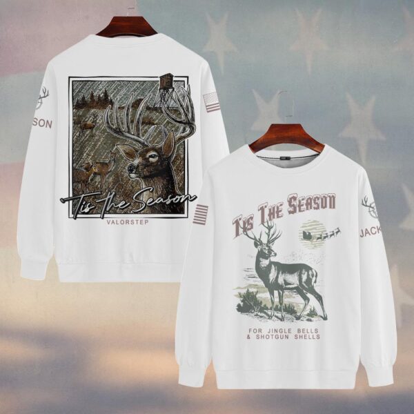 Custom Name ’Tis The Season Hunting Christmas #DQH0252 - Sweatshirt