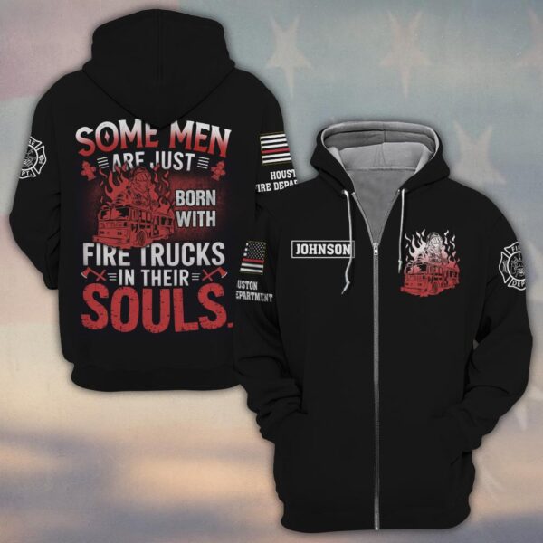 Custom Name & Fire Department Firetrucks In Their Souls #DQH0262 - Zip Hoodie