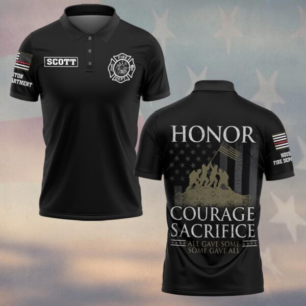 Custom Name & Fire Department Honor Courage Sacrifice Firefighter All Gave Some #DQH0264 - Polo