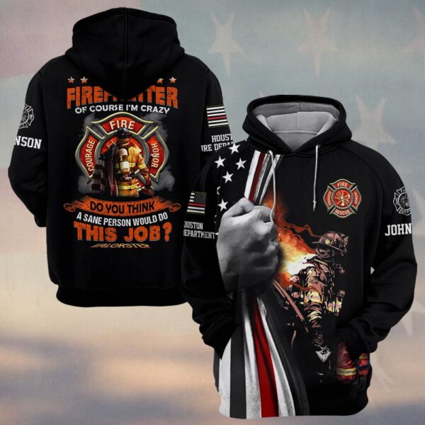 Custom Dept & Name I'm A Firefighter V2 #DQH0265 - Hoodie